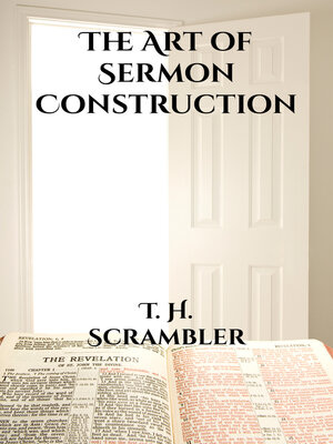 cover image of The Art of Sermon Construction